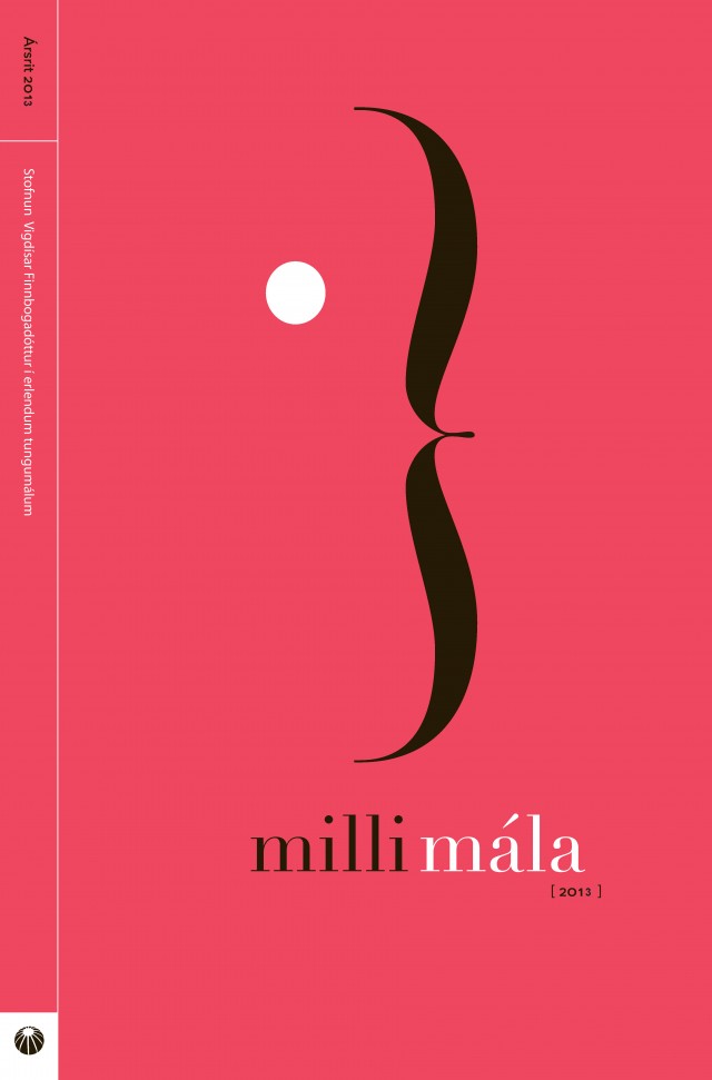 					Skoða Árg. 5 Nr. 1 (2013): Milli Mála
				