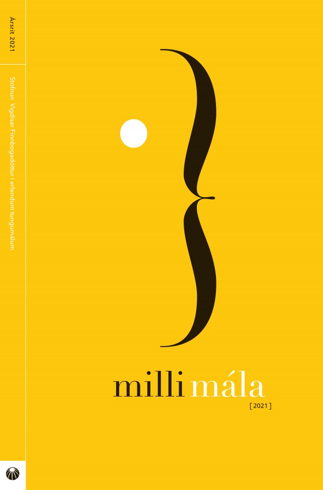 					Skoða Árg. 13 Nr. 1 (2021): Milli mála
				